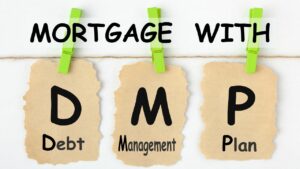 Mortgage With Debt Management Plan